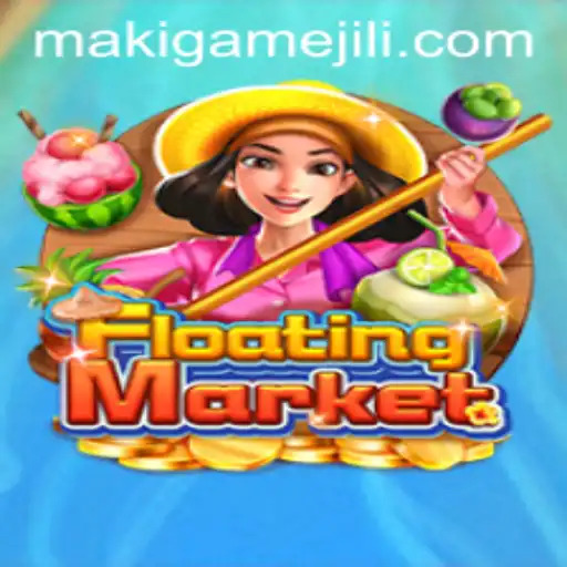 FloatingMarket: Unveiling the Exciting World of MAKIGAME